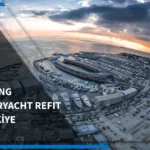 PLANNING A SUPERYACHT REFIT IN TÜRKIYE